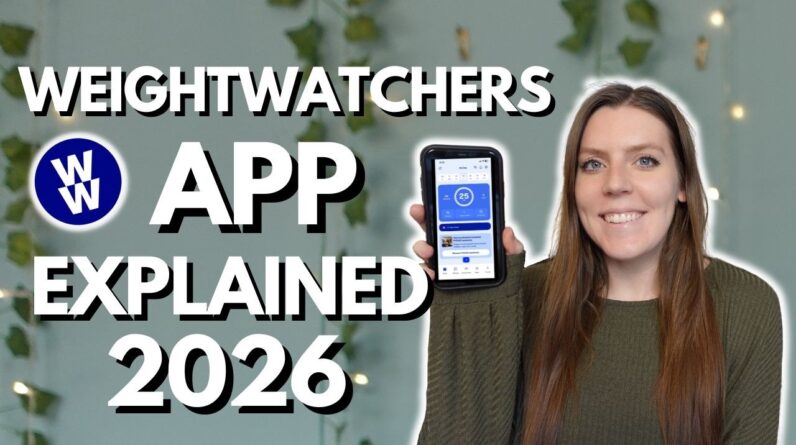 WeightWatchers App Tutorial 2026 | Easy Step-by-Step Guide | How to Use the WW App in 2026