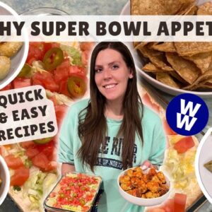 Healthy Super Bowl Snack Recipes + WeightWatchers Points/Calories | Easy Game Day Appetizer Recipes
