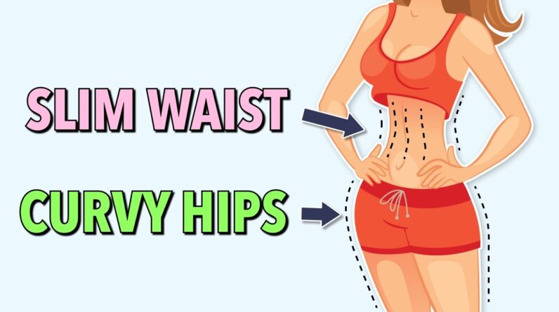 4-Week Waist & Hips Exercises for the Perfect Hourglass Figure