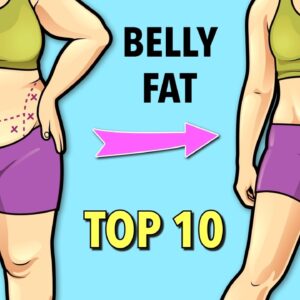 Burn Belly Fat Every Morning - Top 10 Daily Exercises