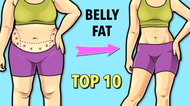 Burn Belly Fat Every Morning - Top 10 Daily Exercises