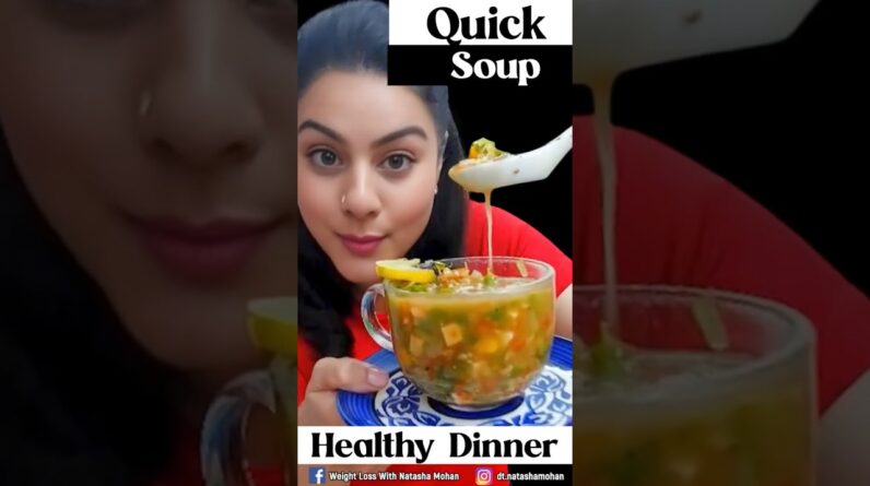 Healthy Veg Soup Recipe  For Dinner
