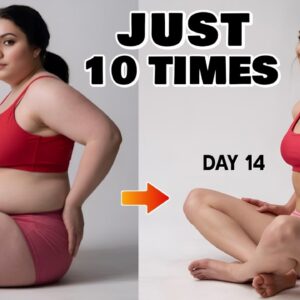 Too Tired To Exercise? Do This 10 Times — Burn Belly Fat in 14 Days