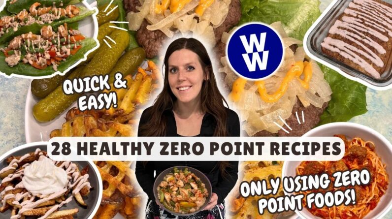28 Healthy ZERO POINT ONLY Recipes That Helped Me Lose 70 lbs | Quick, Easy Recipes | WeightWatchers