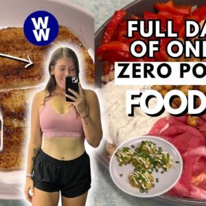 I Ate ONLY Zero Point Foods for a Day | WeightWatchers | What I Eat in a Day For Weight Loss All In