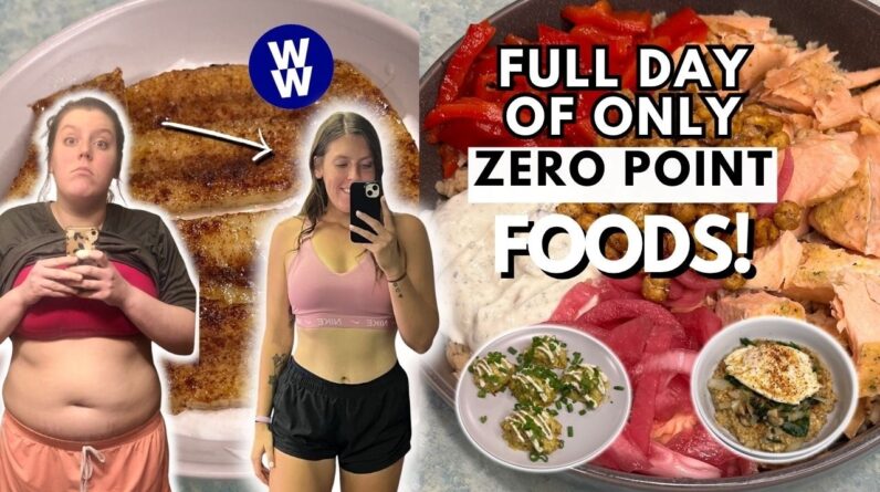 I Ate ONLY Zero Point Foods for a Day | WeightWatchers | What I Eat in a Day For Weight Loss All In