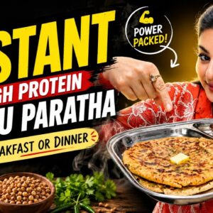 How to Make the Perfect High-Protein Sattu Paratha!