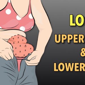 30-Min Lower Belly Fat and Upper Belly Fat Loss Workout