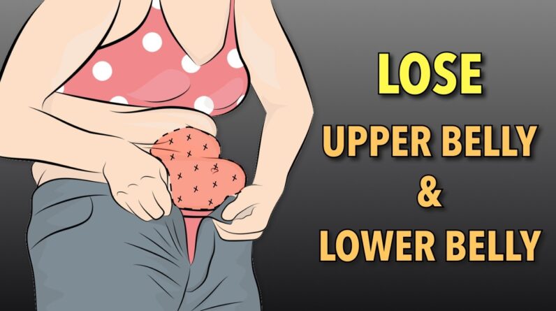 30-Min Lower Belly Fat and Upper Belly Fat Loss Workout