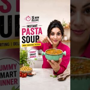 Healthy Desi Pasta Soup | Healthy  Dinner Recipe