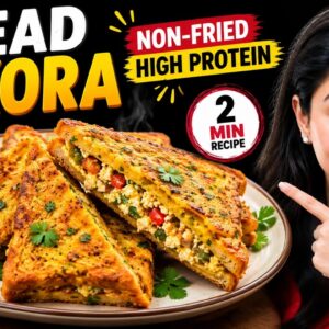 Try This Once - High Protein - Non Fried  Bread Pakora ❤️ You Will Love For Tea Snacks