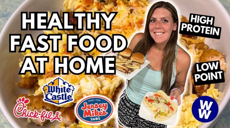 3 EASY & Quick Copycat Fast Food Recipes at HOME | WeightWatchers Points | Healthy Take Out at Home
