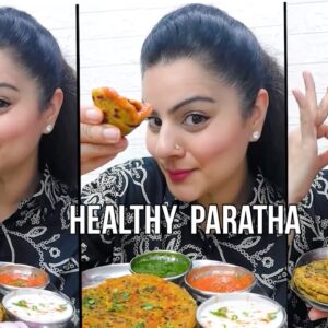 Love Paratha For Breakfast Or Dinner ! Try This Tasty Healthy Paratha Today