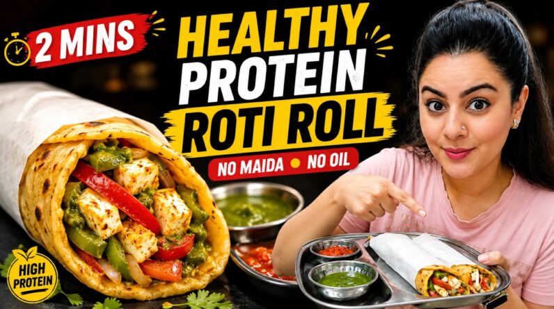 Hungry? Eat 2 Mins Chatpati Healthy Protein Roti Roll For Lunch Or Dinner