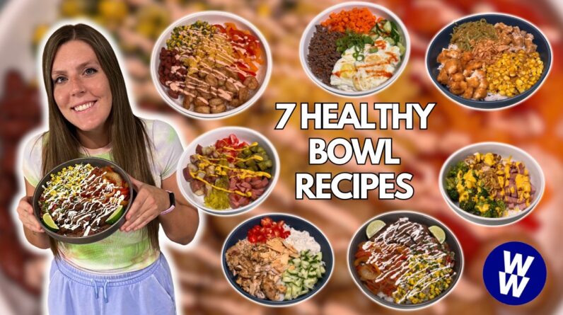 7 DAYS OF HEALTHY BOWLS | Healthy Bowl Recipes I Eat to Lose Weight | WeightWatchers & Calories