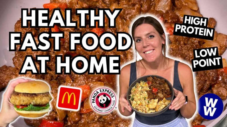 5 HEALTHY COPYCAT FAST FOOD RECIPES AT HOME | Weightwatchers | High Protein Low Calorie Take Out