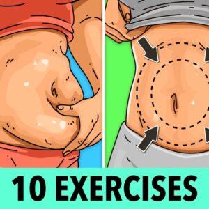 10 Highly Effective Exercises to Lose Belly Fat for a Slimmer Waist