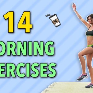 Best 14 Morning Exercises to Burn Calories and Boost Metabolism