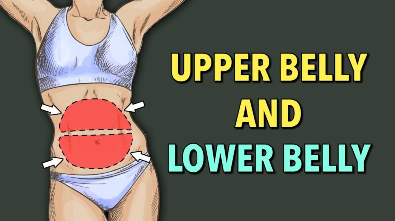 Lose Upper Belly and Lower Belly Fat with 3 Sets of 10 Targeted Exercises