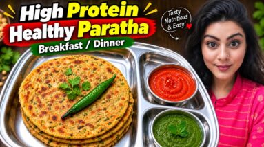This High-Protein Paratha Is a Total Game Changer for Breakfast!