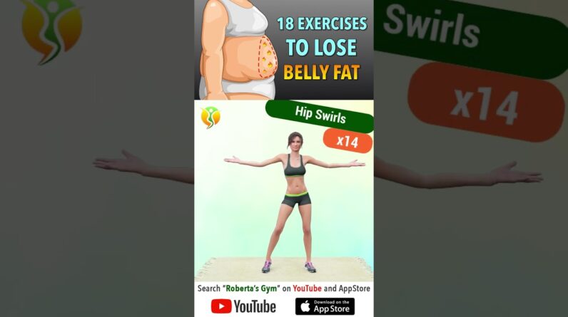18 #powerful #exercises to #losebellyfat #athome @RobertasGym  #homeworkout #weightloss